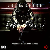 Shill Macc - Fake Flexin (Explicit)