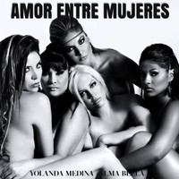 Alma Bella de Yolanda Medina - Amor Entre Mujeres