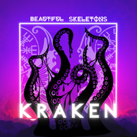 Beautiful Skeletons - Kraken