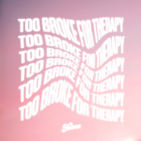 Haven - Too Broke For Therapy (Explicit)