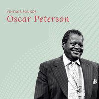 Oscar Peterson - Oscar Peterson - Vintage Sounds