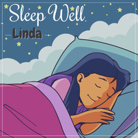 Linda - Sleep Well