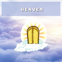 Maleo Mélange - Heaven