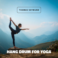 Thomas Skymund - Hang Drum For Yoga