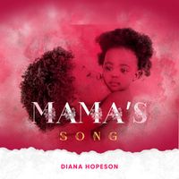 Diana Hopeson - Mama's Song