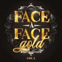 Face à Face - Face à face Gold, Vol. 2