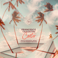 Francesco Tarantini - Cantor (Rocco Rodamaal and Claude Monnet remixes)