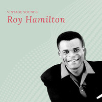Roy Hamilton - Roy Hamilton - Vintage Sounds