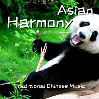 Everyday New Music - Asian Harmony - Traditional Chinese Music