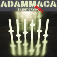 AdamMaca - Silent Crying