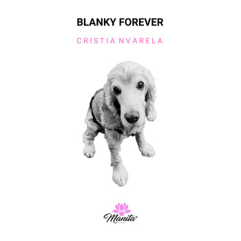 Cristian Varela - Blanky Forever