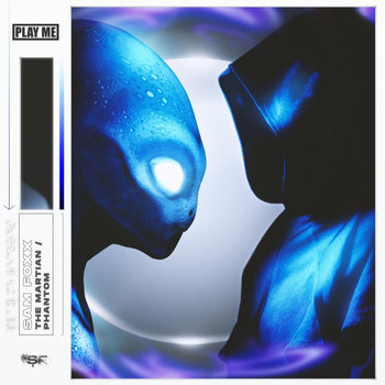 Sam Foxx - The Martian / Phantom