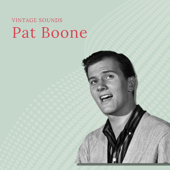Pat Boone - Pat Boone - Vintage Sounds