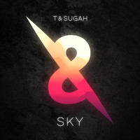 T & Sugah - SKY