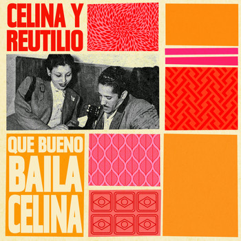 Celina y Reutilio - Que bueno baila Celina