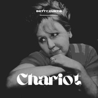Betty Curtis - Chariot