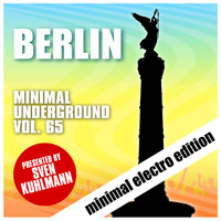 Sven Kuhlmann - Berlin Minimal Underground, Vol. 65