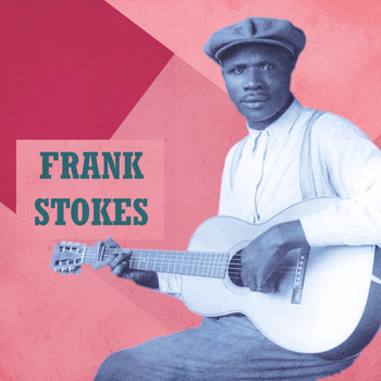 Frank Stokes - Presenting Frank Stokes