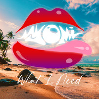 Myomi - What I Need