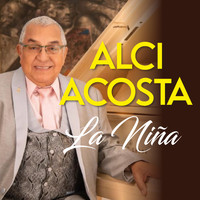 Alci Acosta - La Niña