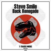 Steve Smile - Back Renegade
