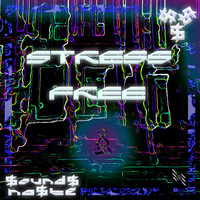 sounds naste - Stress Free