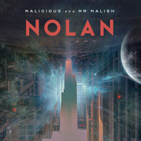 Malicious - Nolan (Explicit)