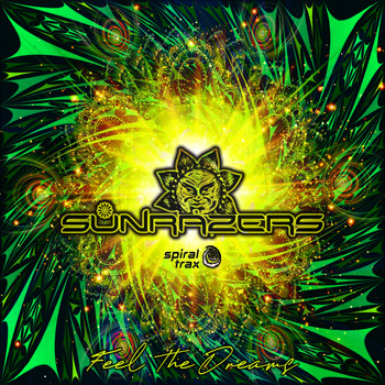 Sunrazers - Feel the Dreams
