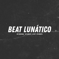 Various Artists - BEAT LUNÁTICO (Explicit)