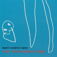 Marit Sandvik - Even Then (Mother Song)