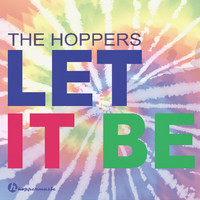 The Hoppers - Let It Be