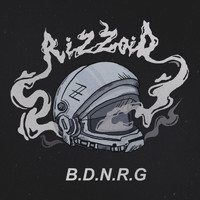 RiZZoiD - B.D.N.R.G.