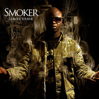 Smoker - La Roue Tourne (Explicit)