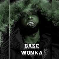 Base - Wonka (Explicit)