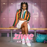 Ziwe - Am I Gay? - Single