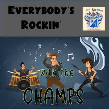 CHAMPS - Everybody's Rockin'