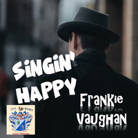 Frankie Vaughan - Singin' Happy
