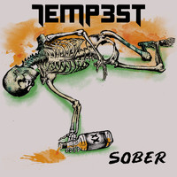 Tempest - Sober (Explicit)