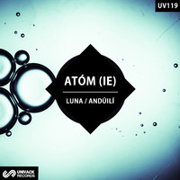 Atóm (IE) - Luna / Andúilí