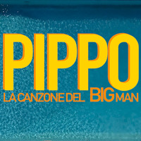 Pippo - La canzone del Big Man