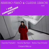 Massimo Faraò & Claudia Zannoni feat. Nicola Barbon, Davide Palladin & Bobo Facchinetti with Cesare Mecca - For Connoisseurs Only