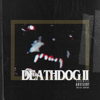 Doc Samson - DEATHDOG II (Deluxe [Explicit])