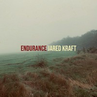 Jared Kraft - Endurance