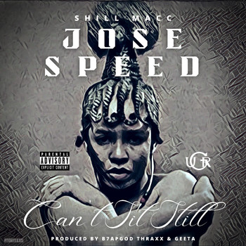 Shill Macc - Can't Sit Still (Explicit)