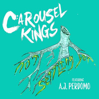Carousel Kings - Not Settling Yet
