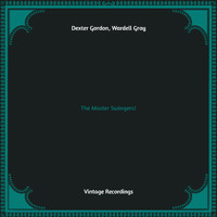 Dexter Gordon, Wardell Gray - The Master Swingers! (Hq remastered)