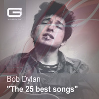 Bob Dylan - The 25 Best songs