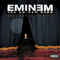 Eminem - The Eminem Show (Expanded Edition [Explicit])