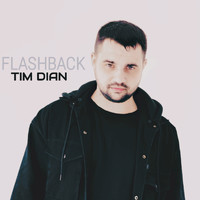 Tim Dian - Flashback