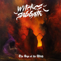 Witches Sabbath - The Sign of the Witch